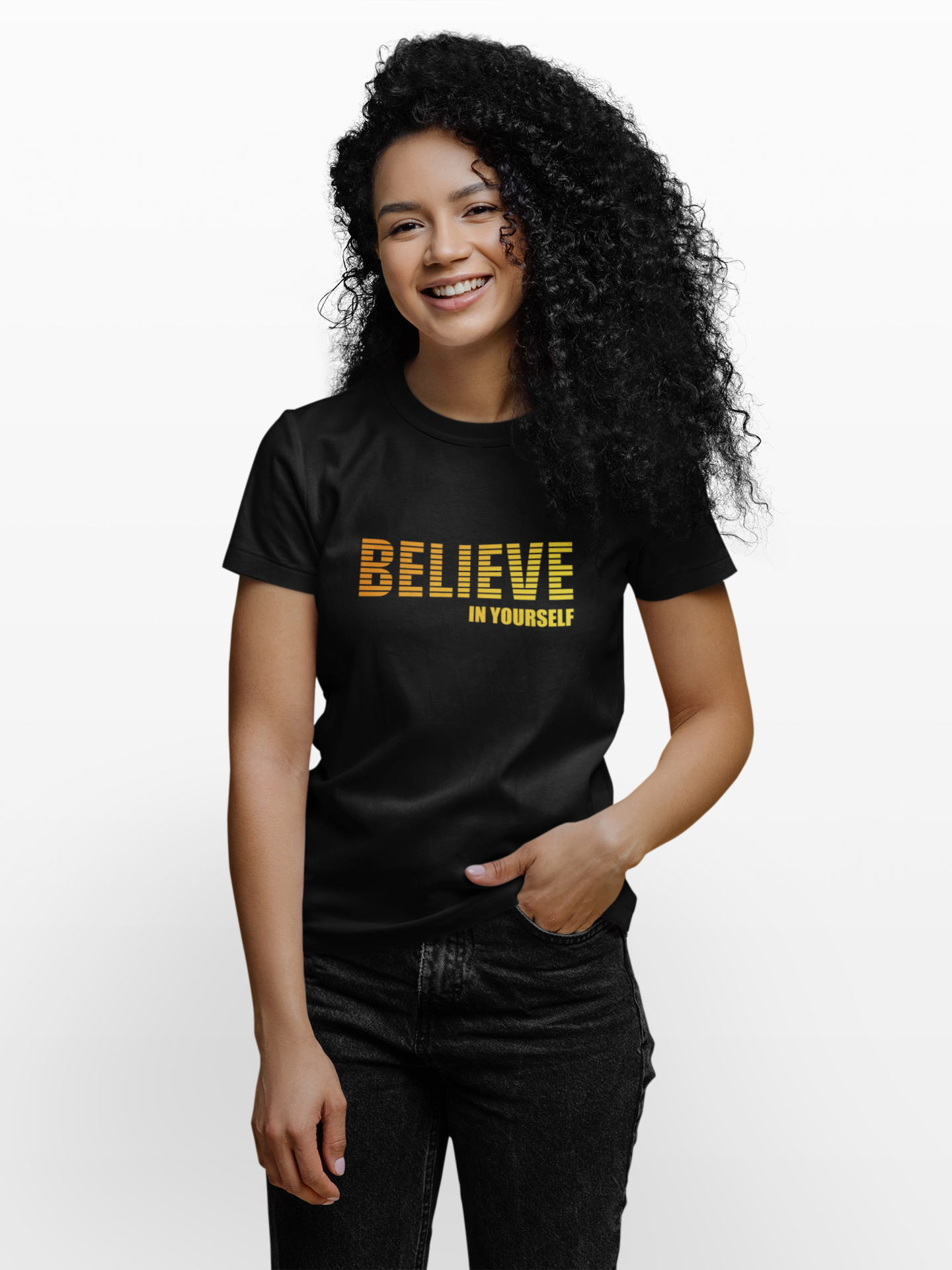 Believe in Yourself (Unisex)