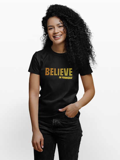 Believe in Yourself (Unisex)