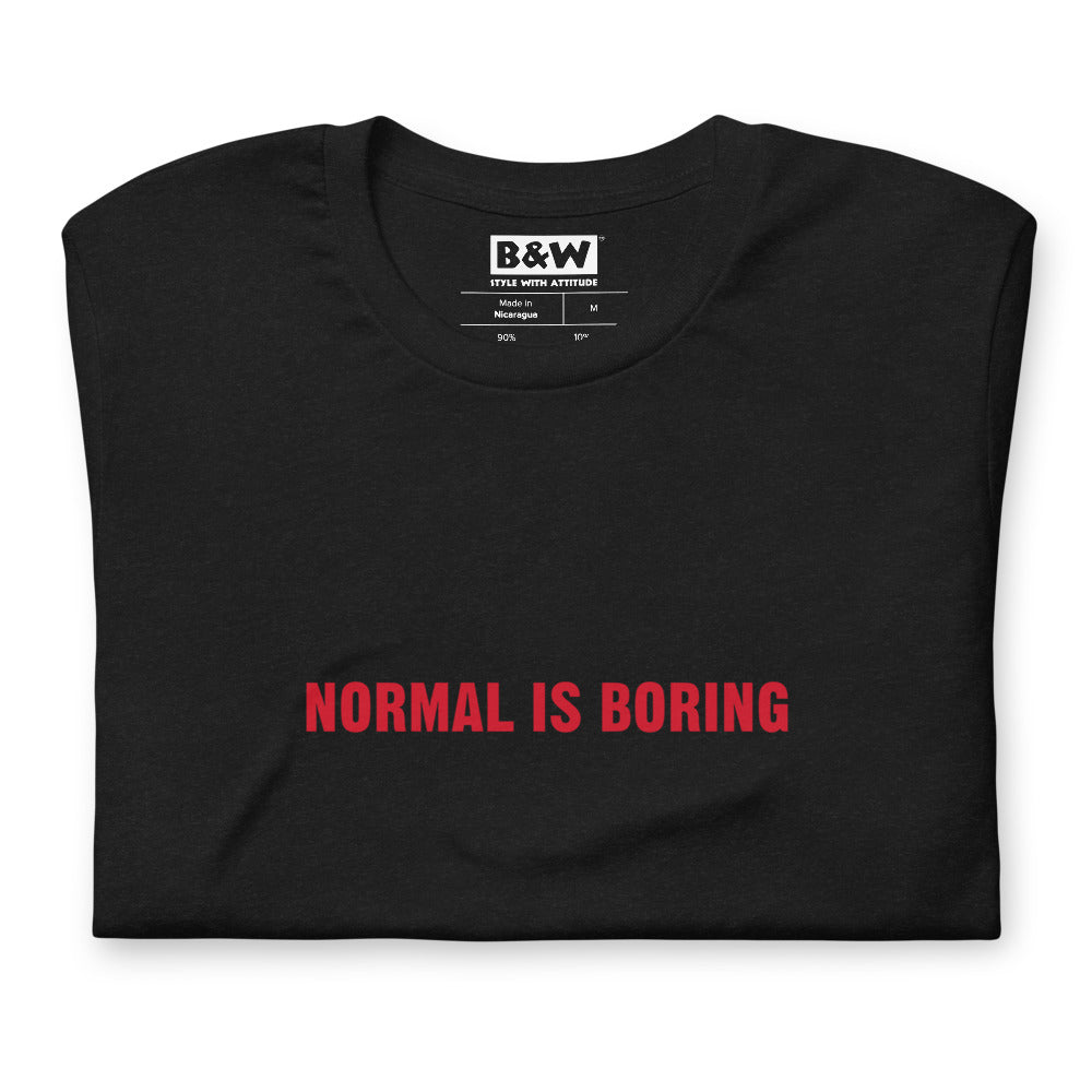 Normal is Boring