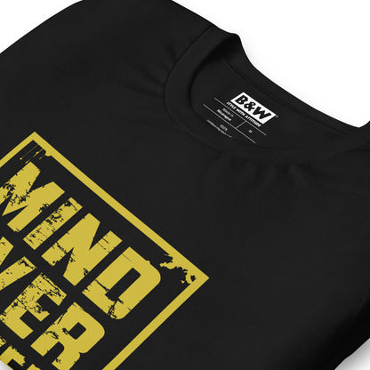 Mind Over Matter (Unisex)