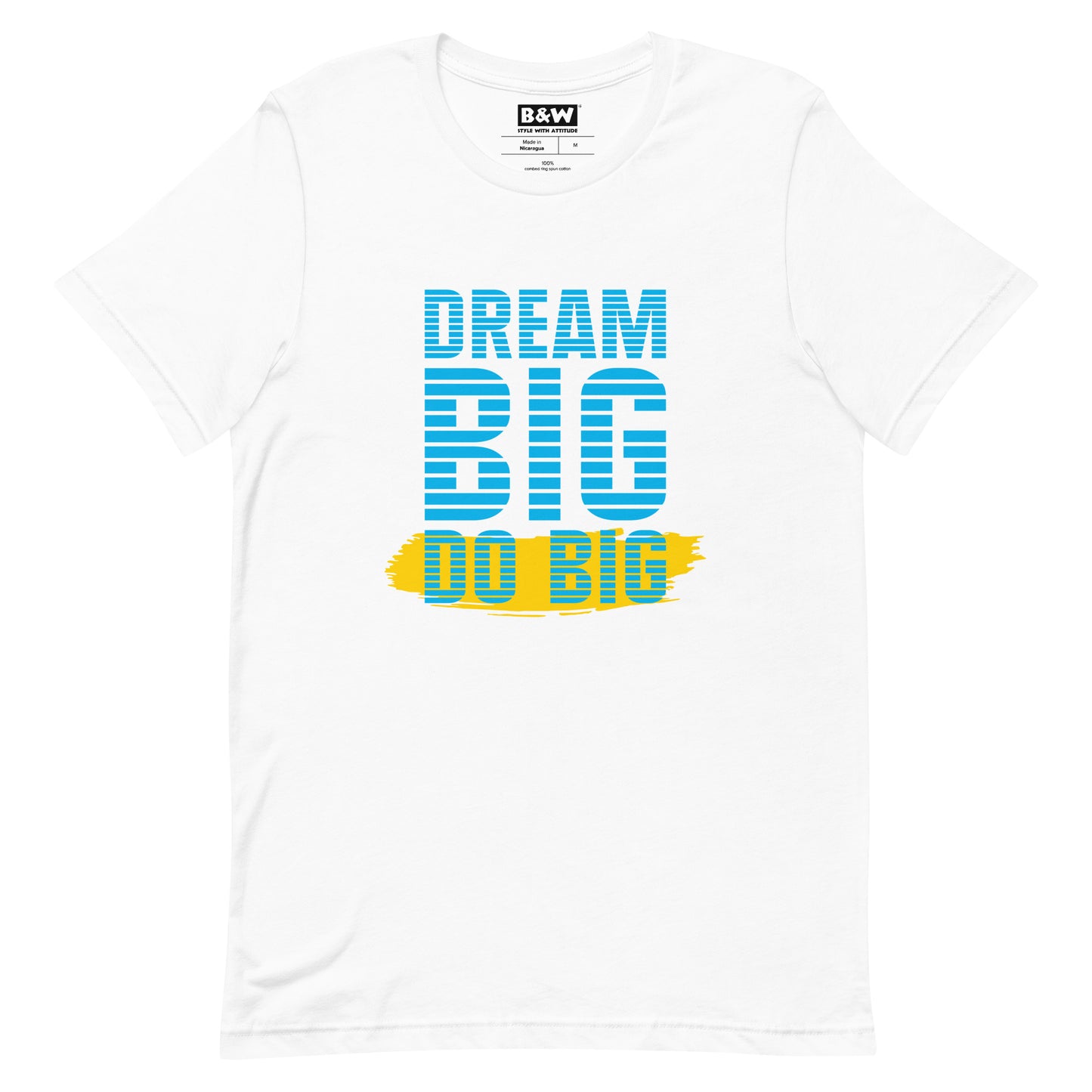 Dream Big Do Big